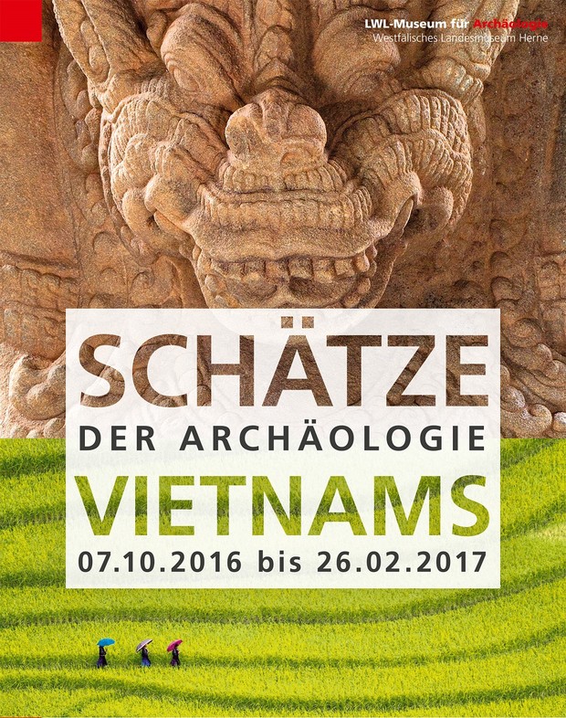 Plakat zur Sonderausstellung: Schätze der Archäologie Vietnams vom 07.10.2016 bis 26.02.2017 im LWL-Museum für Archäologie in Herne (LWL/O. Kalus)